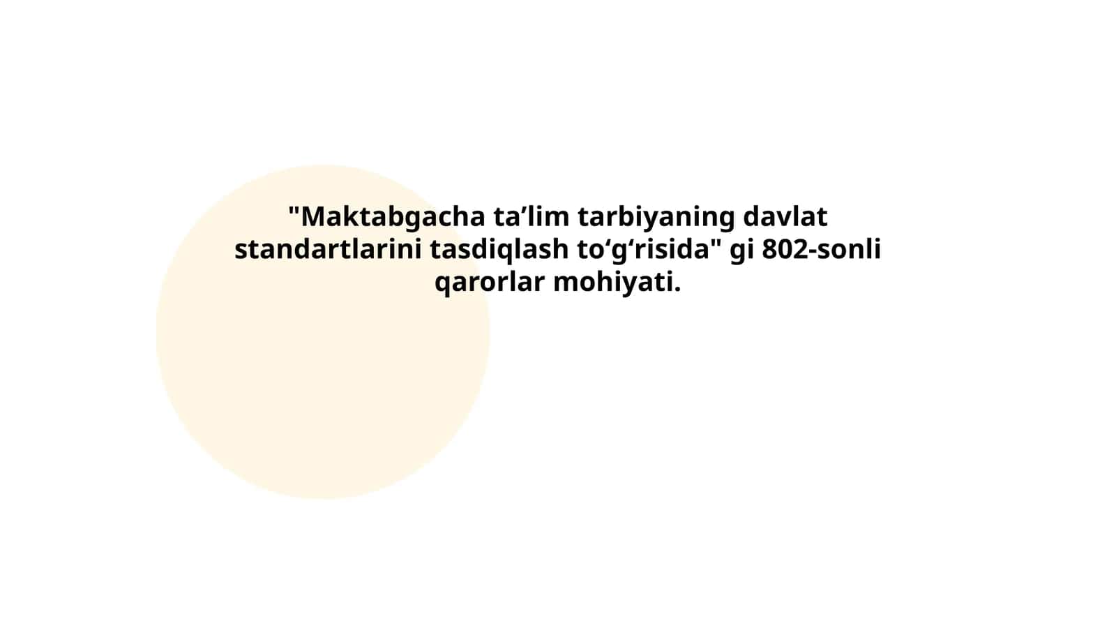 Maktabgacha taʼlim tarbiyaning davlat standartlarini tasdiqlash toʻgʻrisida