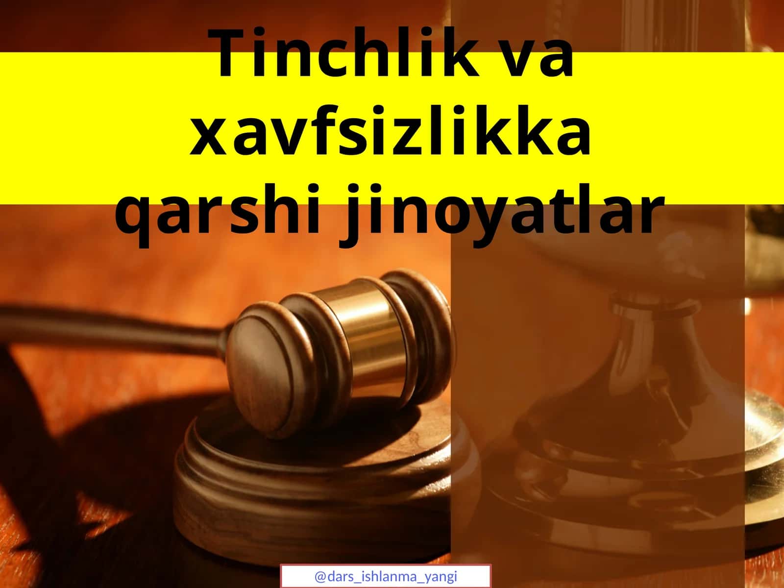 Tinchlik va xavfsizlikka qarshi jinoyatlar