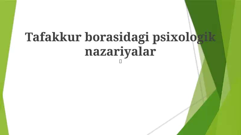 Tafakkur borasidagi psixologik nazariyalar
