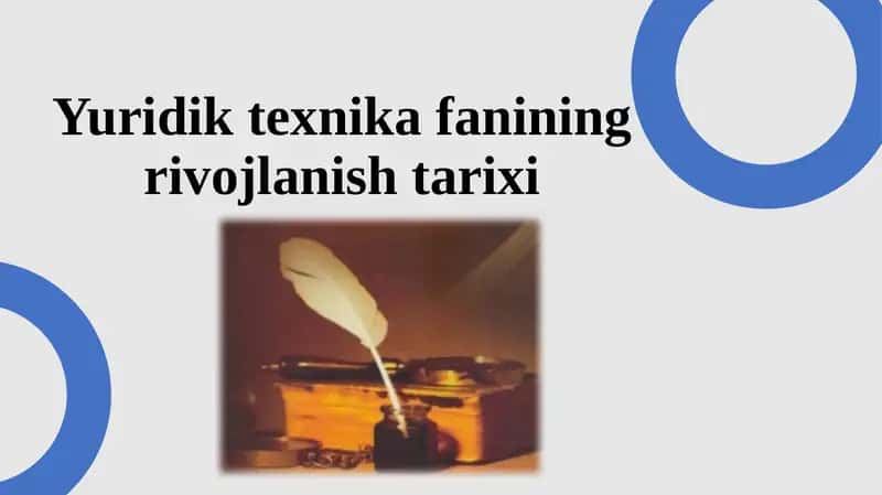 Yuridiktexnika fanining rivojlanishi tarixi