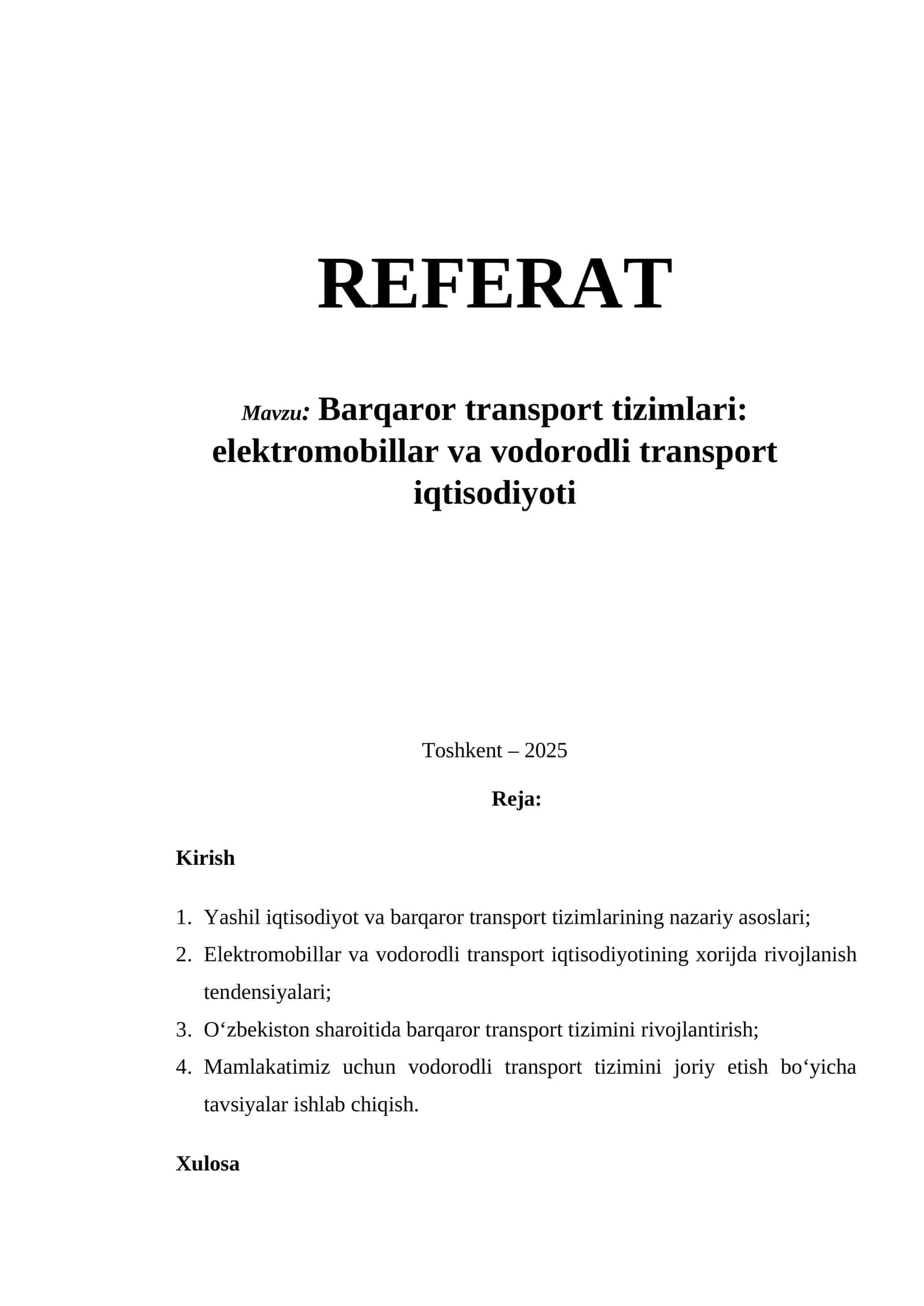Barqaror transport tizimlari: elektromobillar va vodorodli transport iqtisodiyoti