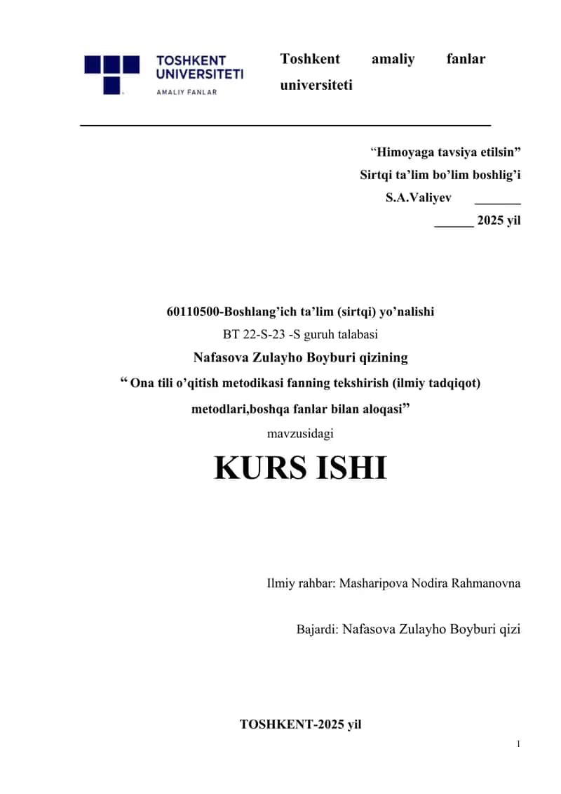 Ona tili o’qitish metodikasi fanning tekshirish (ilmiy tadqiqot) metodlari,boshqa fanlar bilan aloqasi.