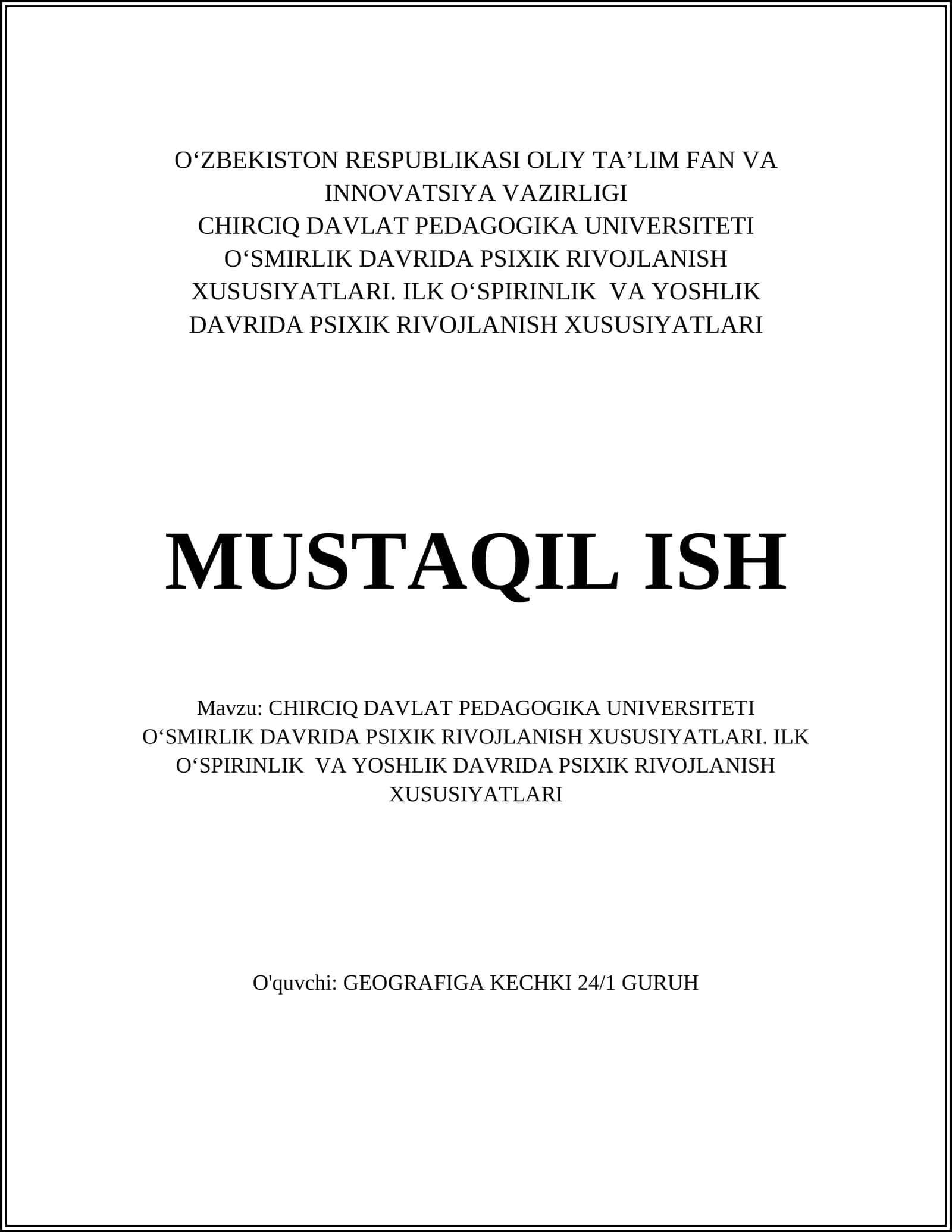 O‘SMIRLIK DAVRIDA PSIXIK RIVOJLANISH XUSUSIYATLARI