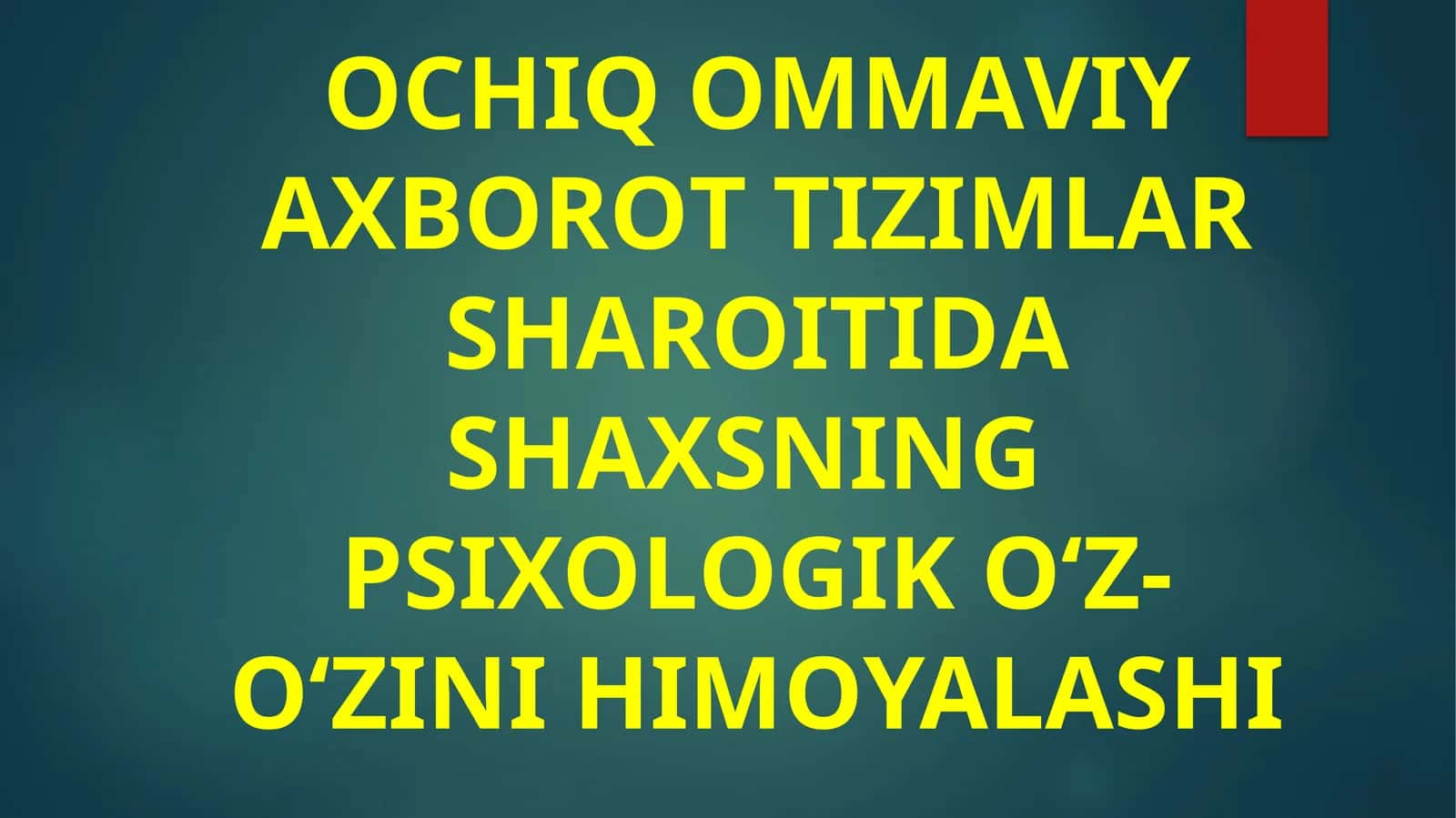 ОCHIQОMMАVIYАХBОRОT TIZIMLАR SHАRОITIDАSHАХSNING PSIХОLОGIK O‘Z-O‘ZINI HIMОYALАSHI