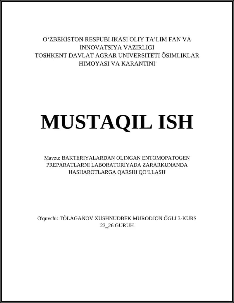 Bakteriyalardan olingan entomopatogen preparatlarni izolyatsiya qilish va identifikatsiyasi laboratoriya sharoitida