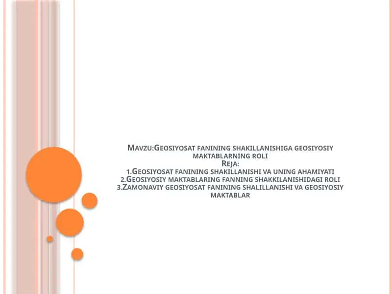 Zamonaviy geosiyosat fanining shakllanishi va uning ahamiyati
