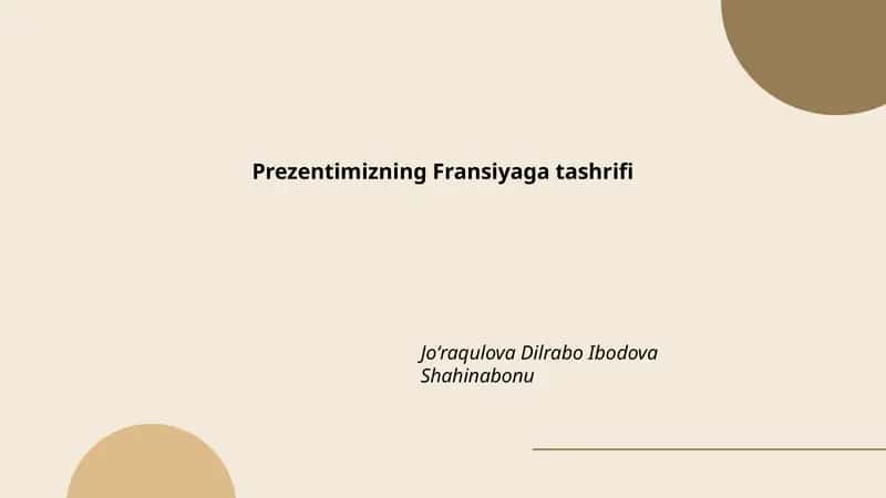 Prezentimizning Fransiyaga tashrifi