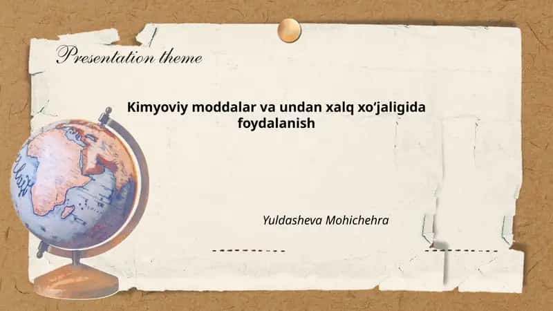 Kimyoviy moddalar va undan xalq xoʻjaligida foydalanish