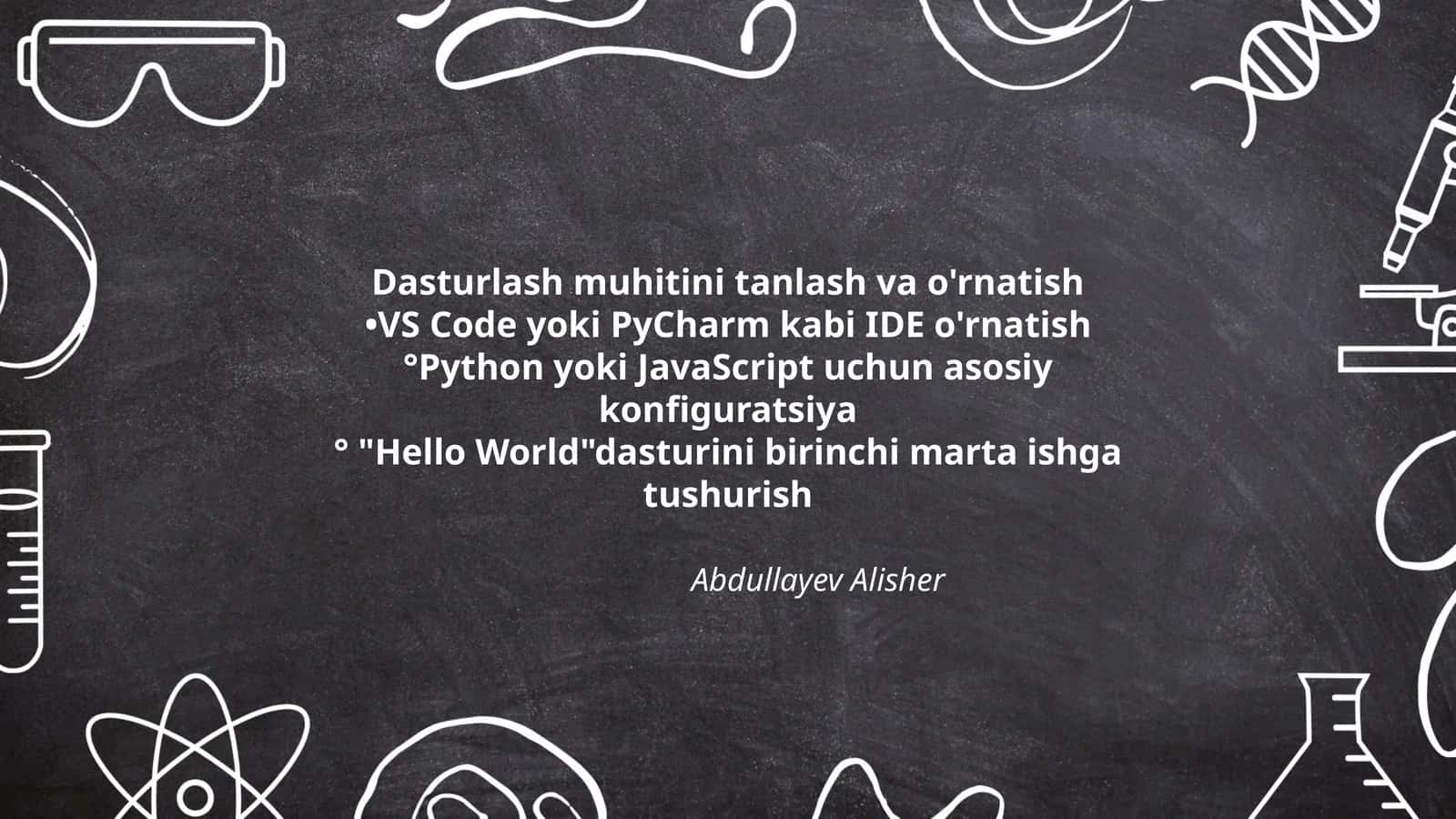 Dasturlash muhitini tanlash va o'rnatish