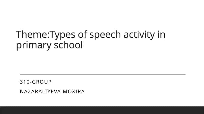 Types of speech activity in primary school