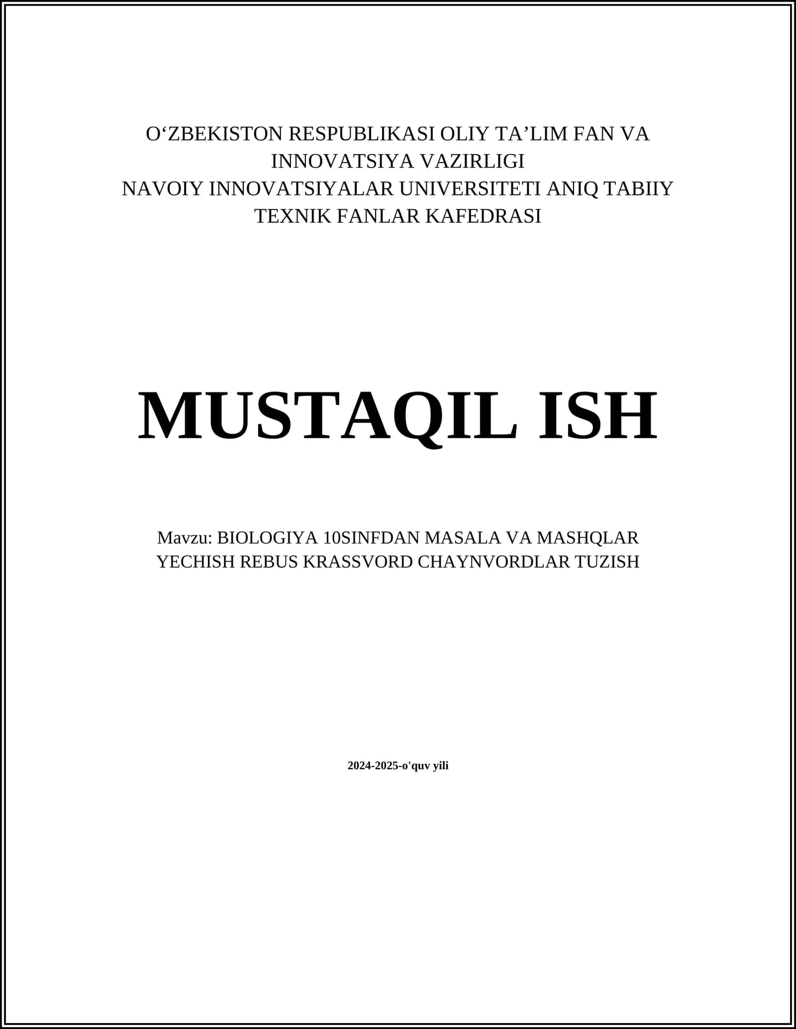 BIOLOGIYA 10SINFDAN MASALA VA MASHQLAR YECHISH REBUS KRASSVORD CHAYNVORDLAR TUZISH