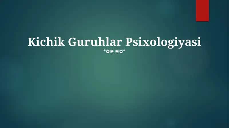 Kichik Guruhlar Psixologiyasi