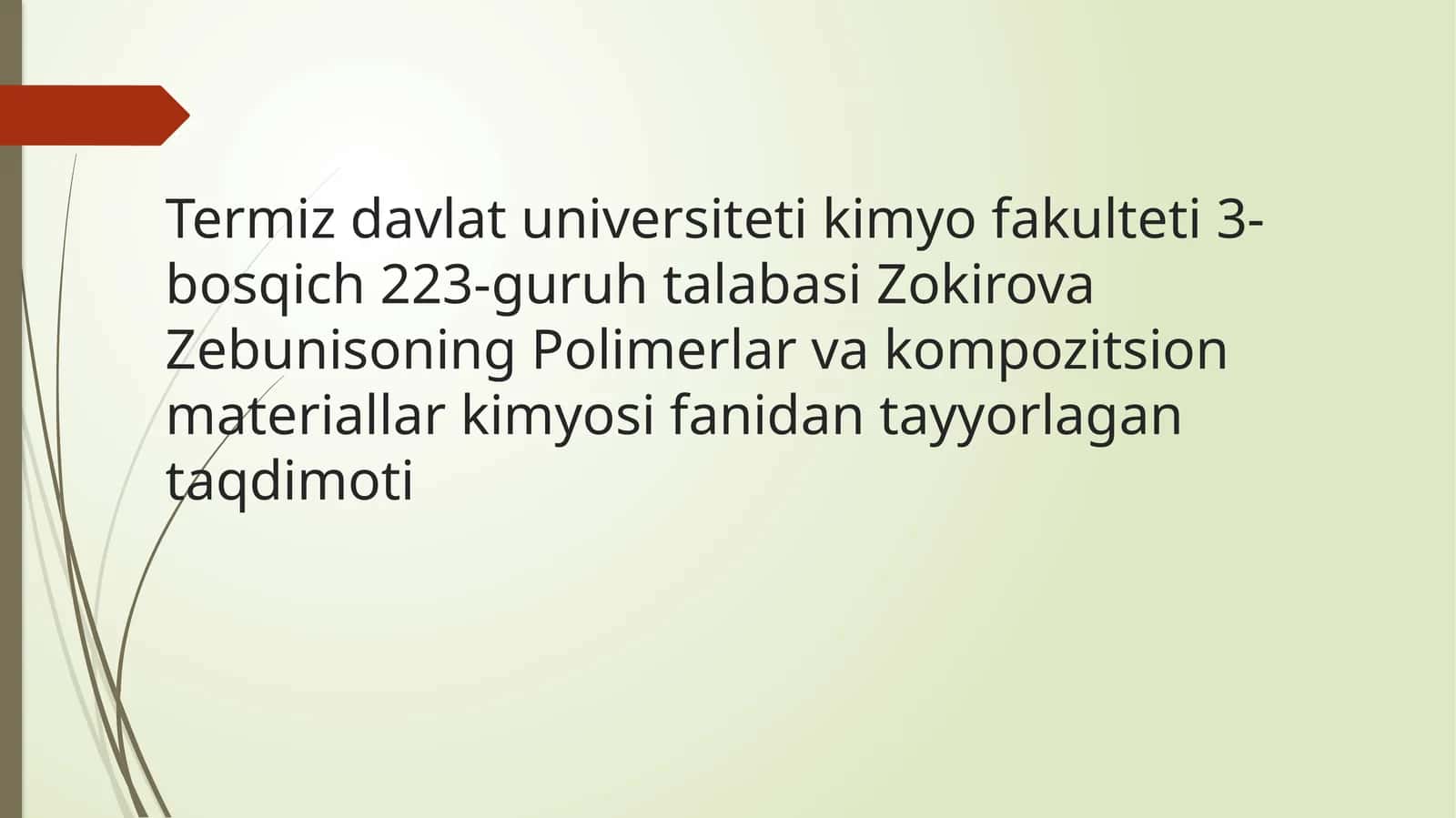 Polimerlar va Kompozitsion Materiallar Kimyosidan Taqdimoti