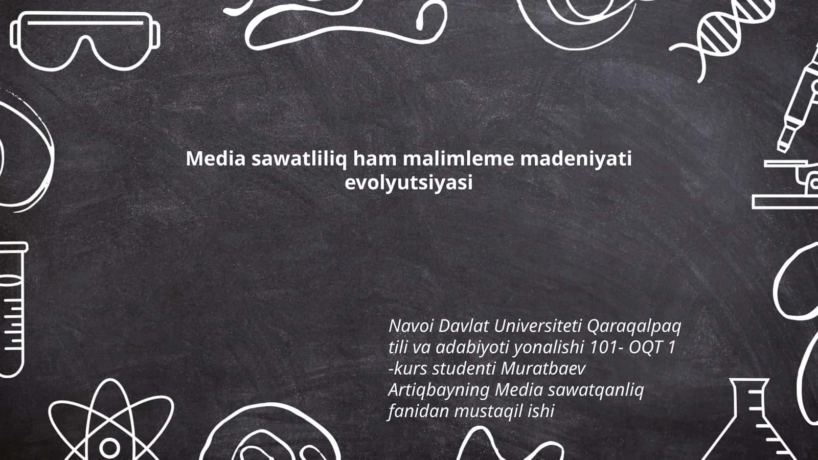 Media sawatliliq ham malimleme madeniyati evolyutsiyasi