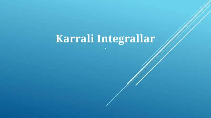 Karrali Integrallar