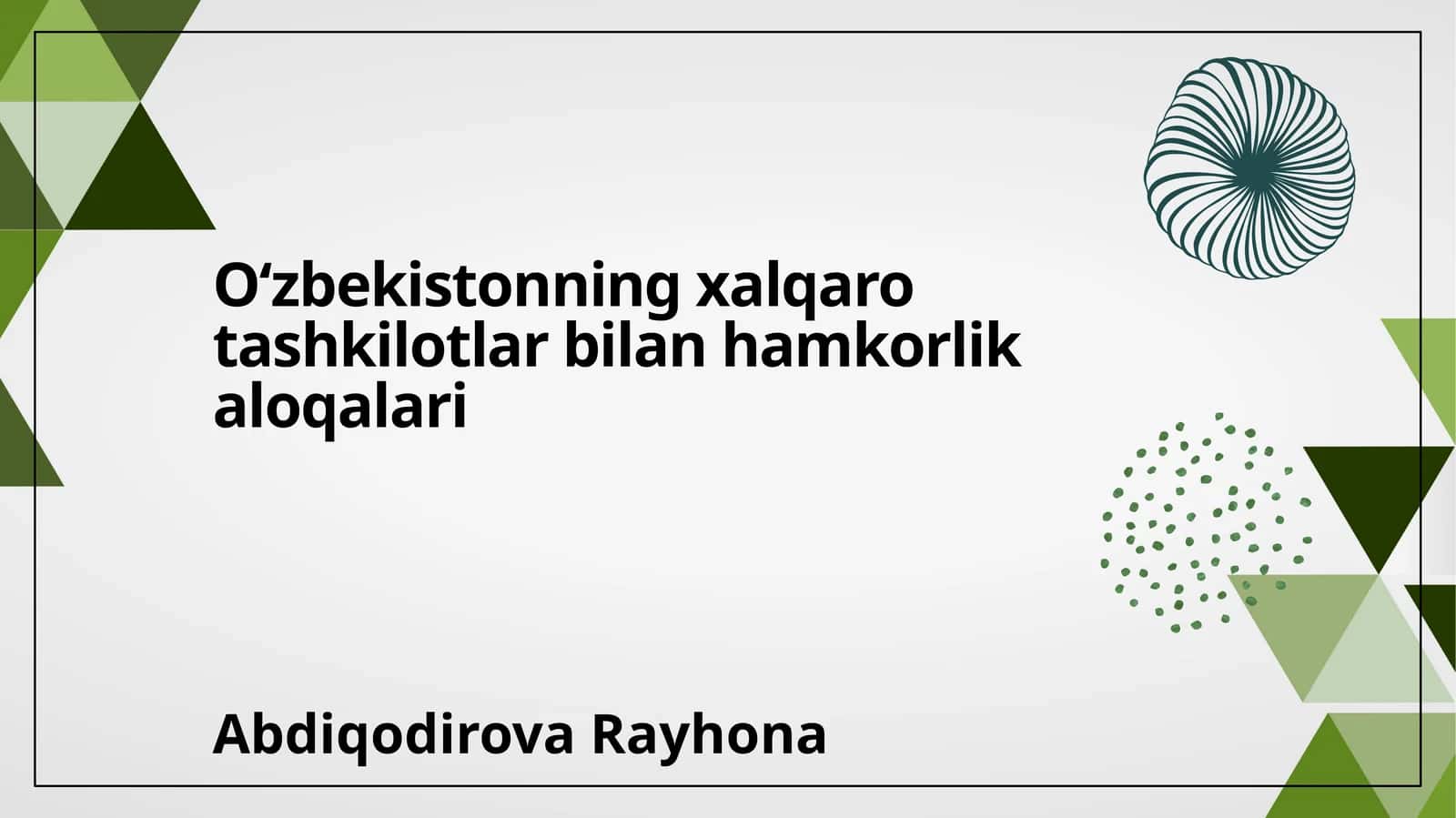 Oʻzbekistonning xalqaro tashkilotlar bilan hamkorligi