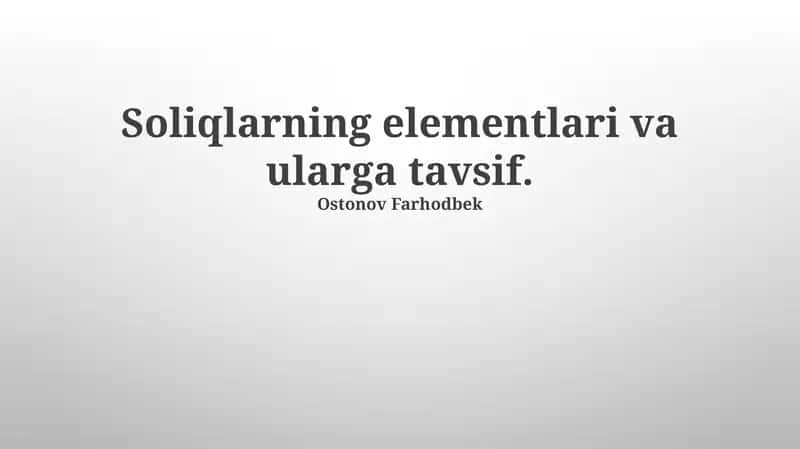 Soliqlarning elementlari va ularga tavsif