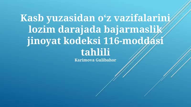 Jinoyat kodeksi 116-modda tahlili