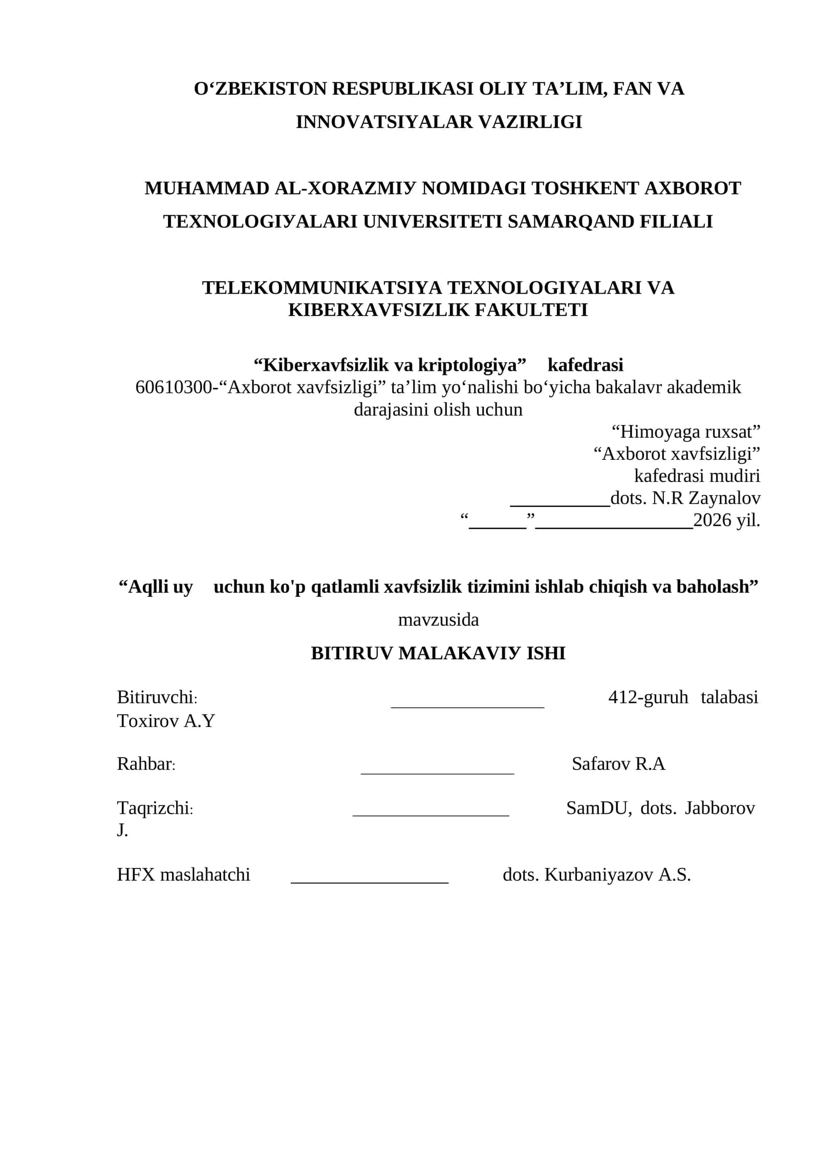 Aqlli uy uchun ko'p qatlamli xavfsizlik tizimini ishlab chiqish va baholash