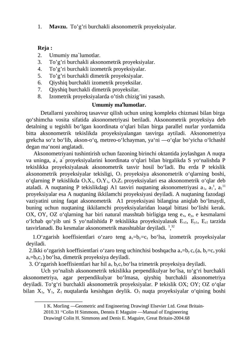 To’g’ri burchakli aksonometrik proyeksiyalar.