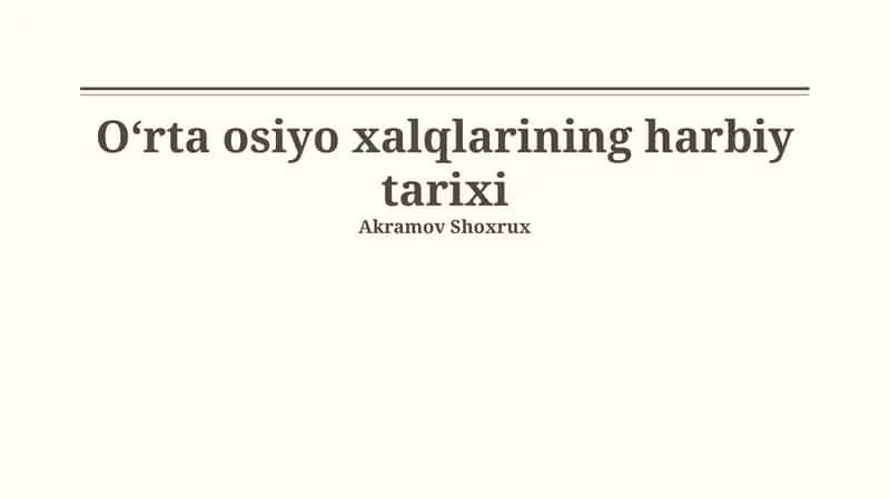 Markaziy Osiyo Xalqlarining Harbiy Tarixi