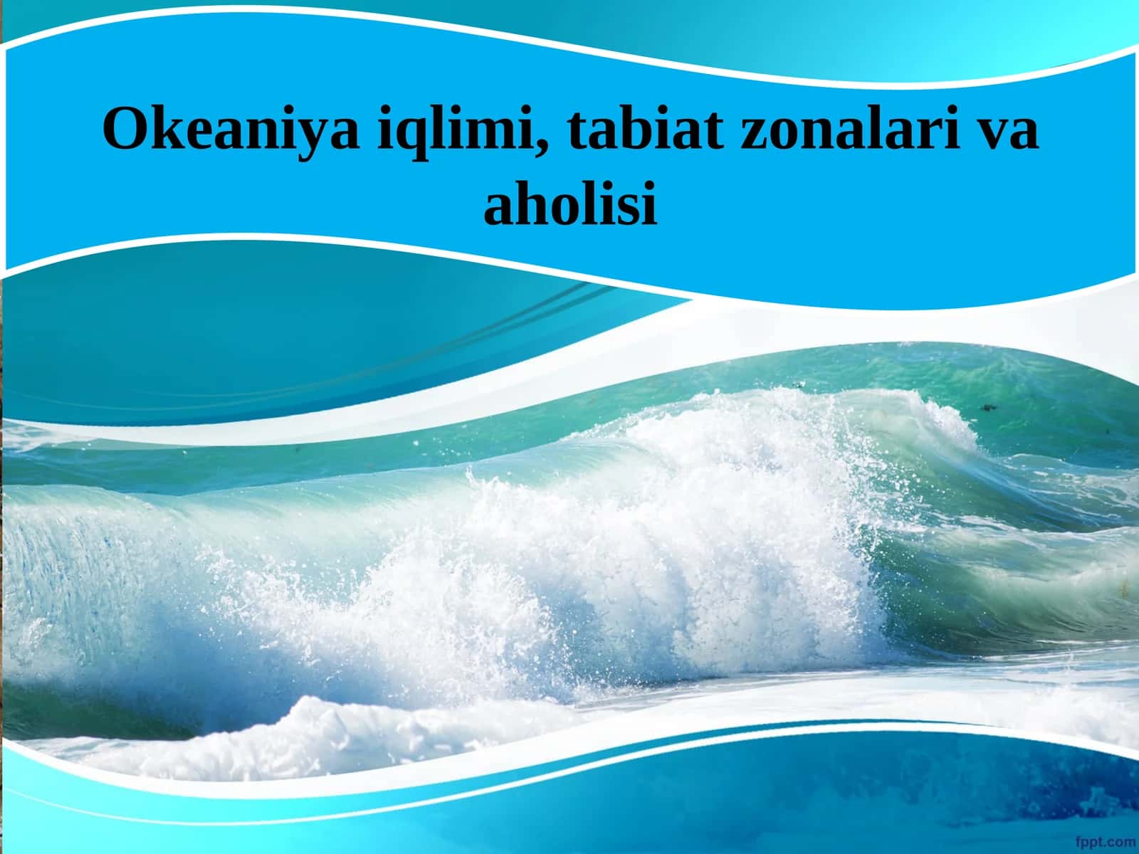Okeaniya iqlimi, tabiat zonalari va aholisi