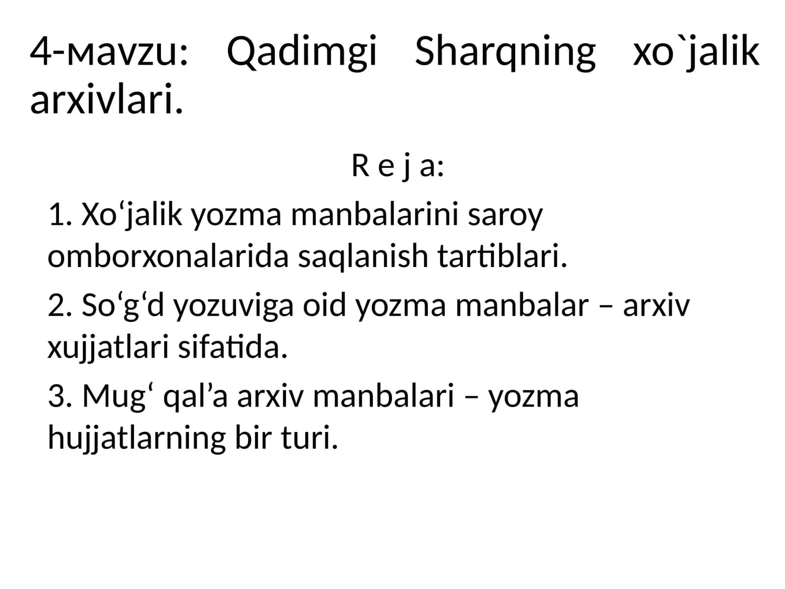 Qadimgi Sharqning xo`jalik arxivlari