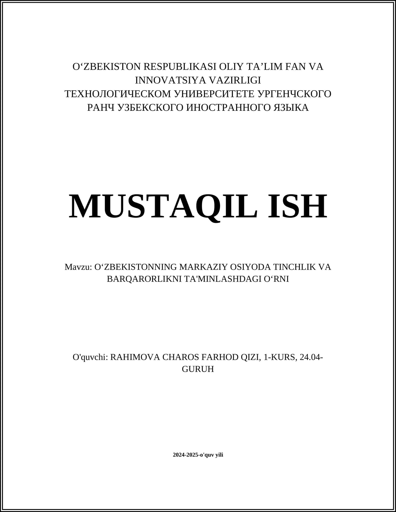 OʻZBEKISTONNING MARKAZIY OSIYODA TINCHLIK VA BARQARORLIKNI TA'MINLASHDAGI OʻRNI