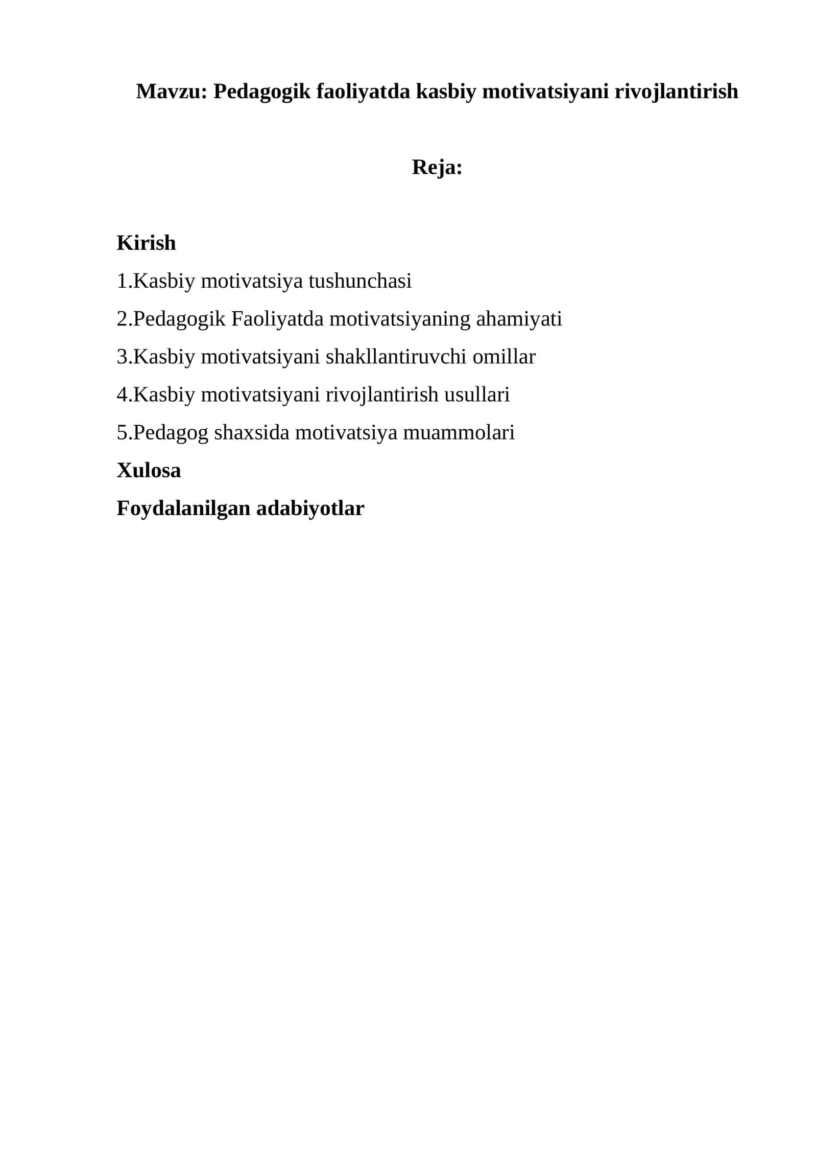 Pedagogik faoliyatda kasbiy motivatsiyani rivojlantirish