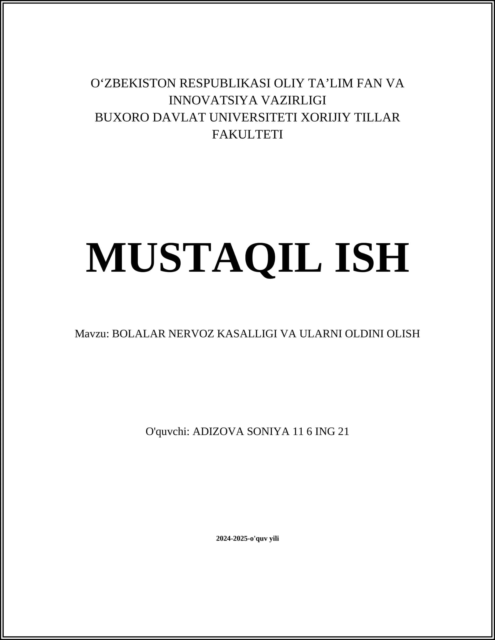BOLALAR NERVOZ KASALLIGI VA ULARNI OLDINI OLISH