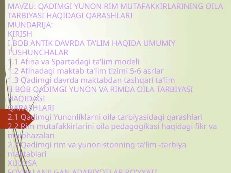 QADIMGI YUNON RIM MUTAFAKKIRLARINING OILA TARBIYASI HAQIDAGI QARASHLARI