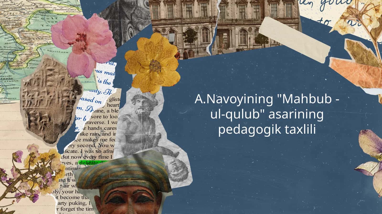 A.Navoyining "Mahbub -ul-qulub" asarining pedagogik taxlili