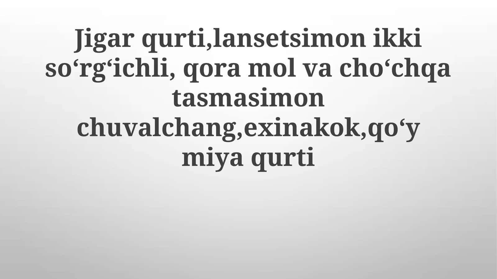 Oʻpka qurti: turlari va uy egalari