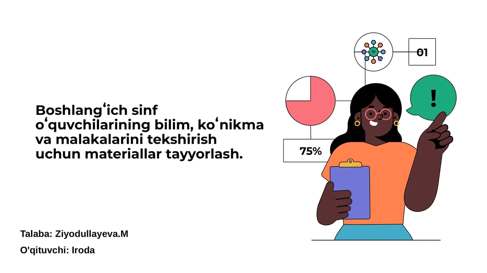 Boshlangʻich sinf oʻquvchilarining bilim, koʻnikma va malakalarini tekshirish uchun materiallar tayyorlash