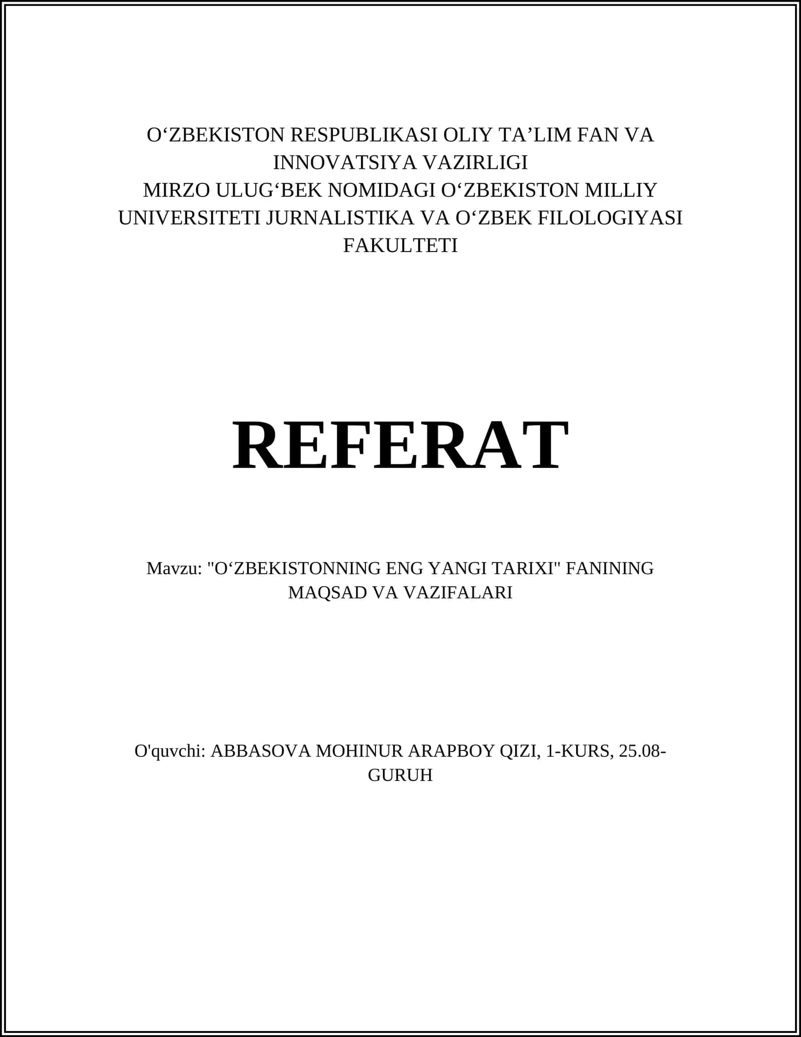 OʻZBEKISTONNING ENG YANGI TARIXI FANINING MAQSAD VA VAZIFALARI