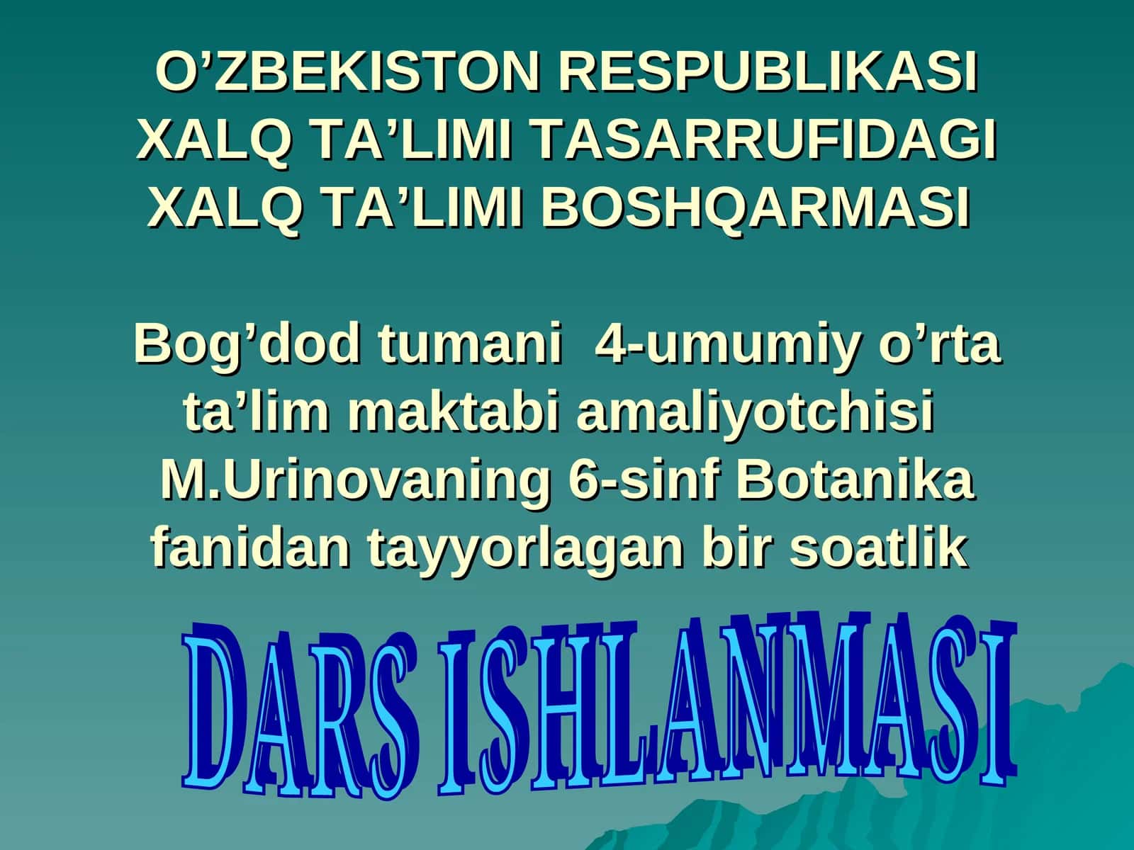 Bir soatlik Dars ishlanmasi