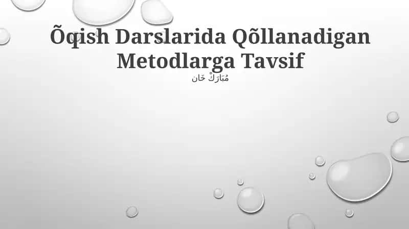 Õqish Darslarida Qõllanadigan Metodlarga Tavsif