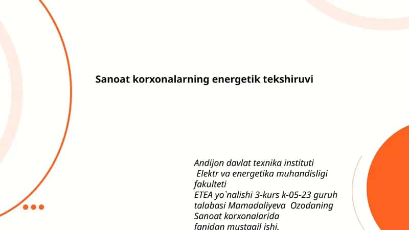 Sanoat korxonalarning energetik tekshiruvi