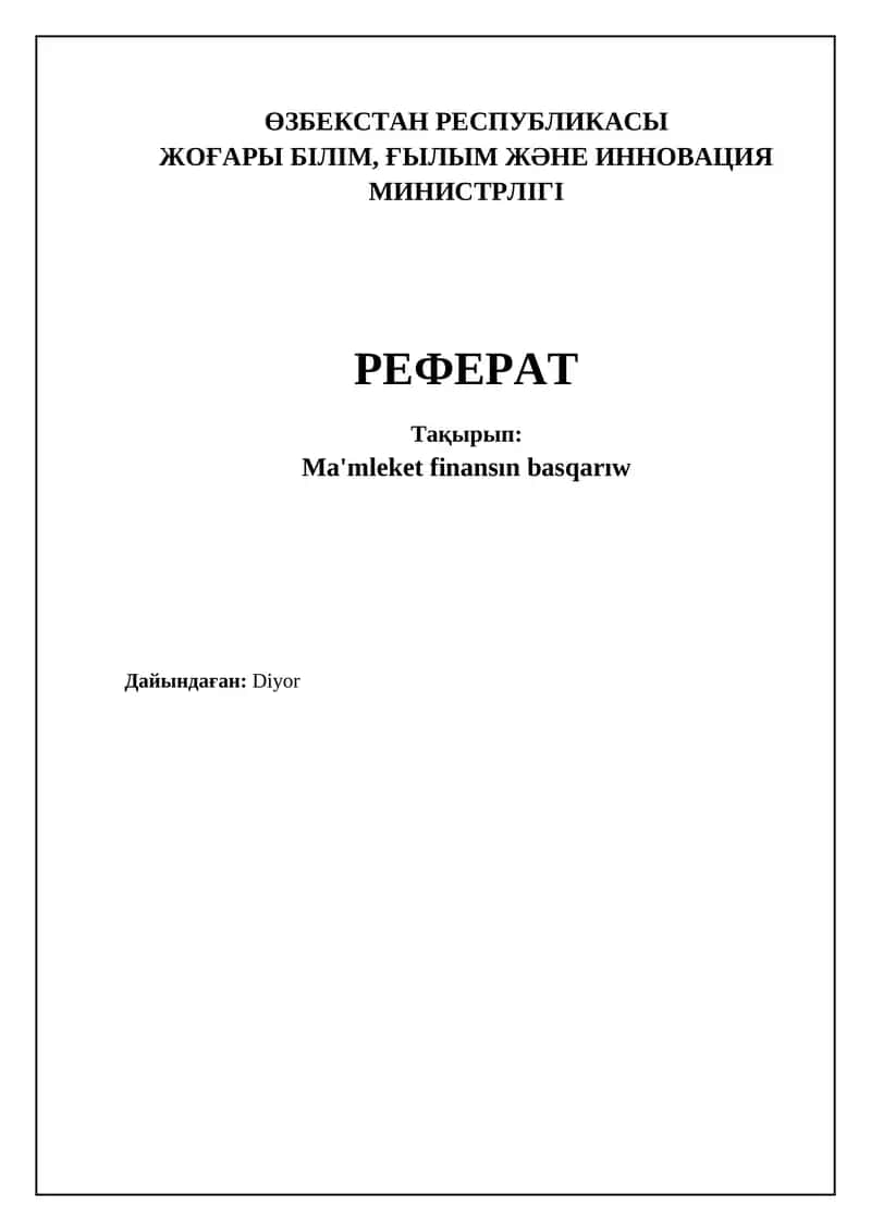 Ma'mleketlik finanslardı basqarıw: Tiykarlar hám áhmiyetlilik