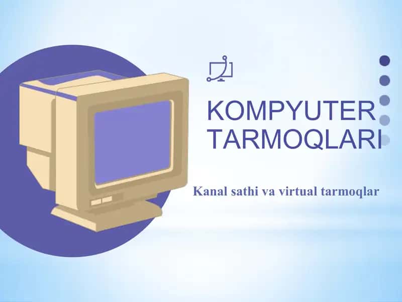 Kanal sathi va virtual tarmoqlar