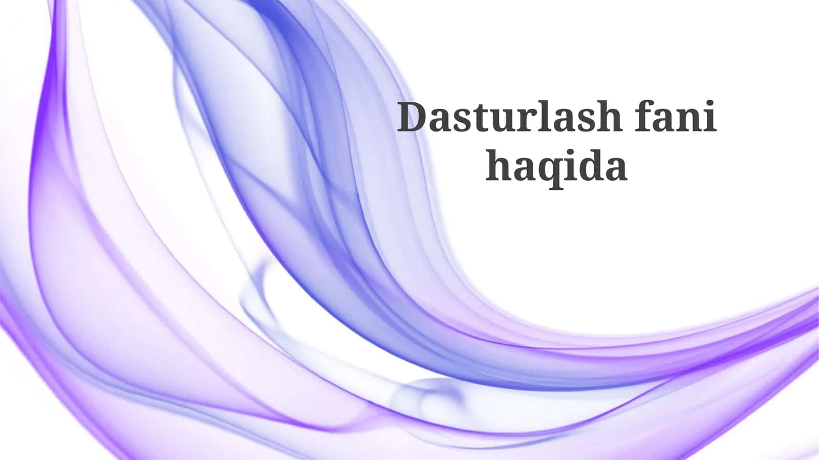 Dasturlash Paradigmalari