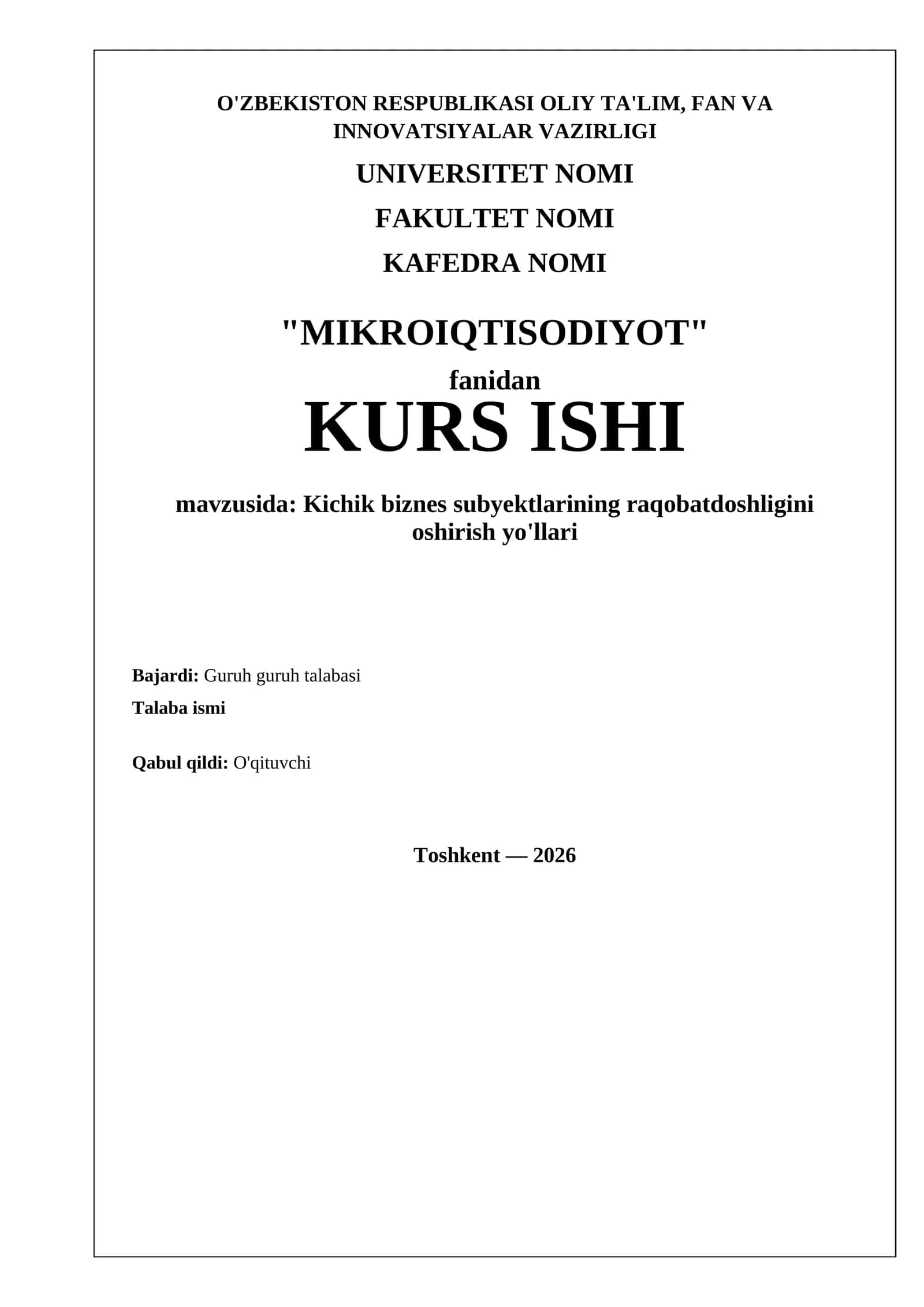 Kichik biznes subyektlarining raqobatdoshligini oshirish yo'llari