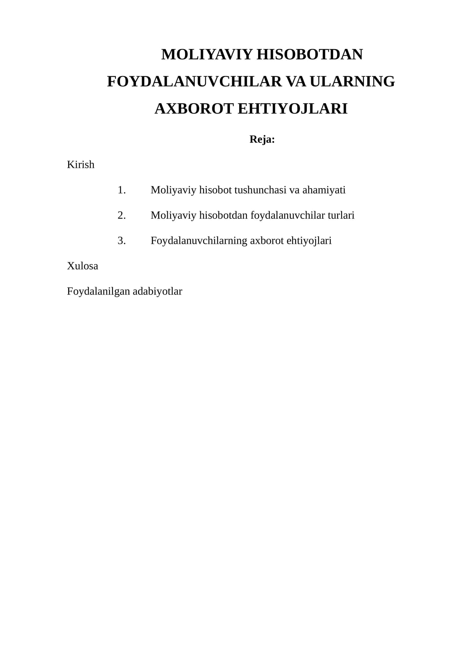 MOLIYAVIY HISOBOTDAN FOYDALANUVCHILAR VA ULARNING AXBOROT EHTIYOJLARI