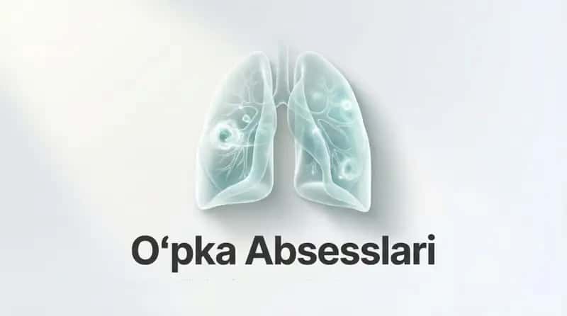 Oʻpka Absesslari