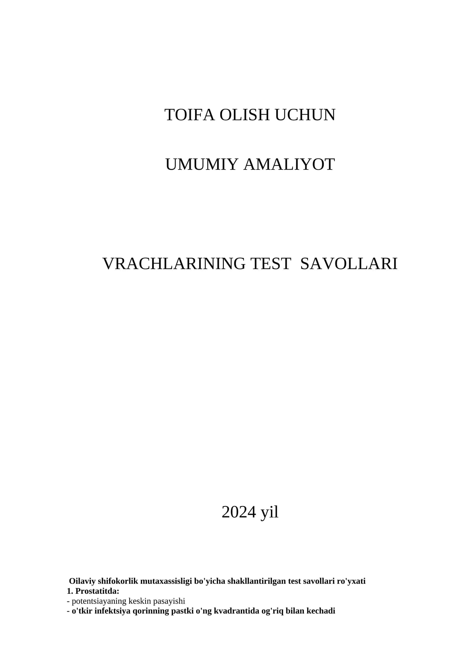 UMUMIY AMALIYOT VRACHLARINING TEST SAVOLLARI