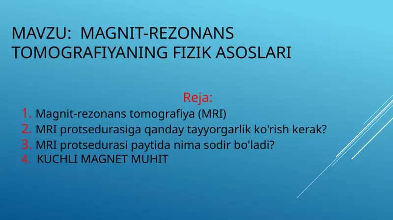 Magnit-rezonans tomografiyaning fizik asoslari
