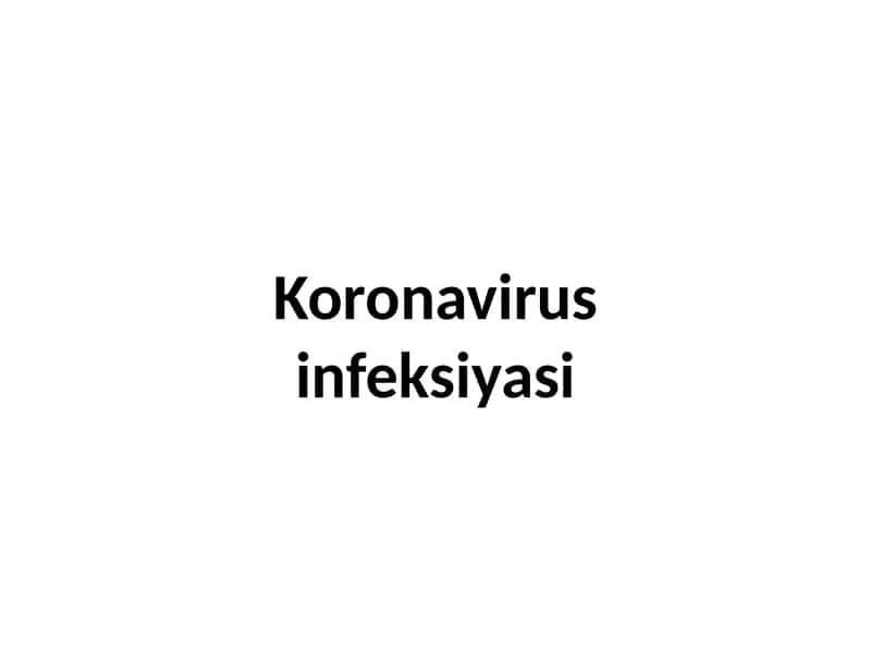 Koronavirusinfeksiyasi