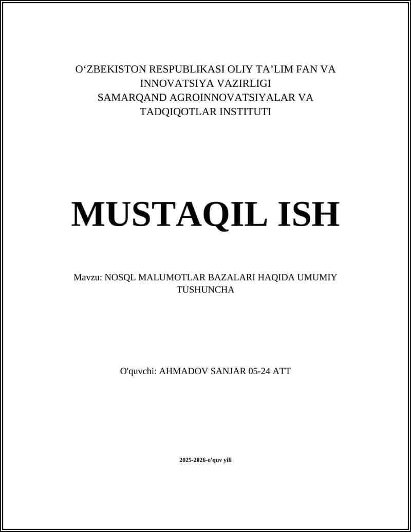 NOSQL MALUMOTLAR BAZALARI HAQIDA UMUMIY TUSHUNCHA