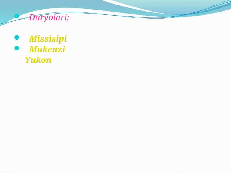 SHIMOLIY AMERIKA DARYOLARINING QUYILISH HAVZALARI