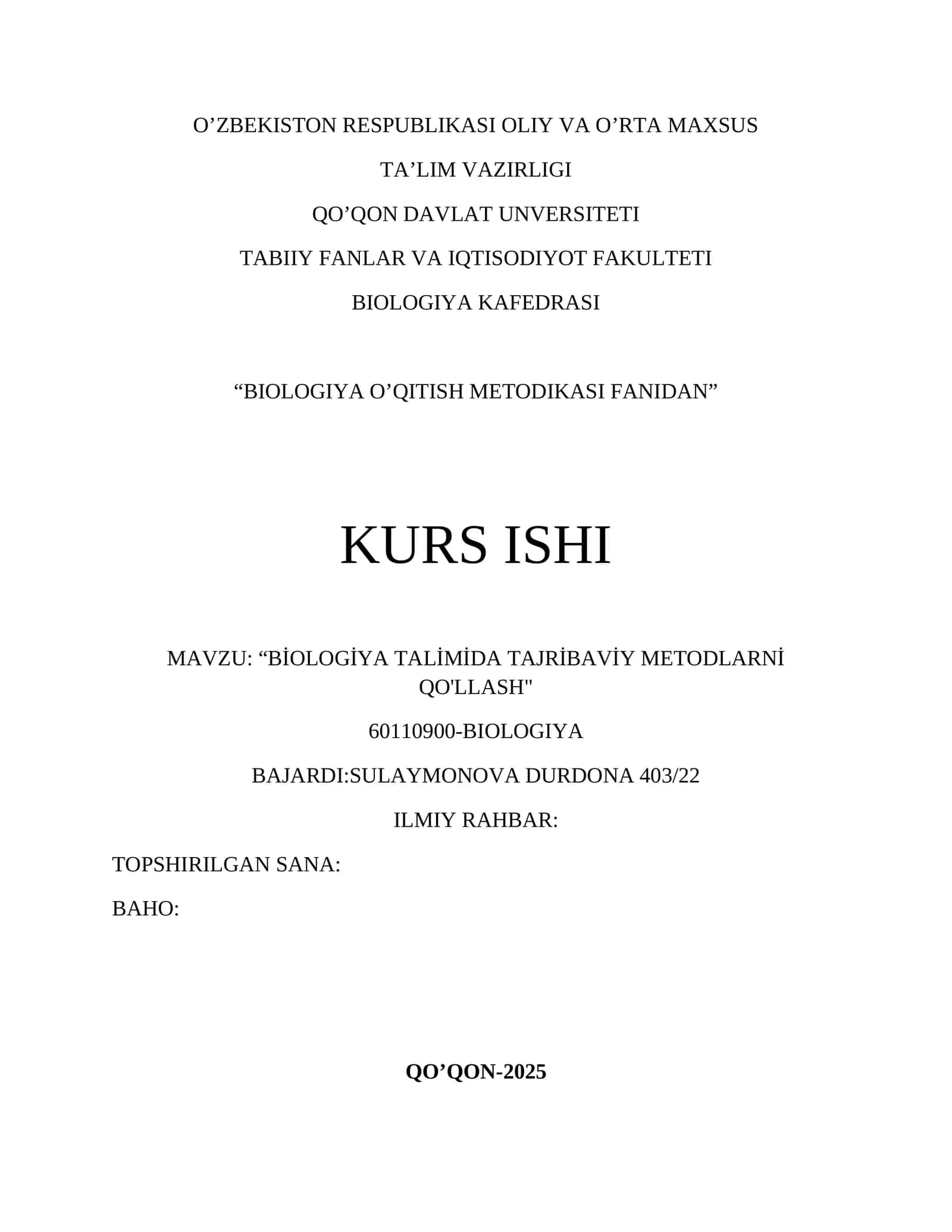 "BİOLOGİYA TALİMİDA TAJRİBAVİY METODLARNİ QO'LLASH"